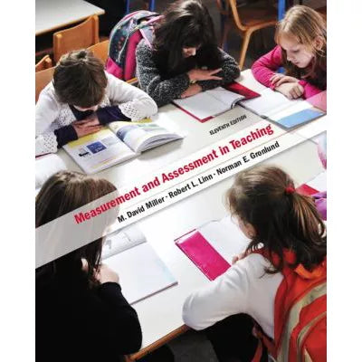 Measurement &amp; Assessment in Teaching