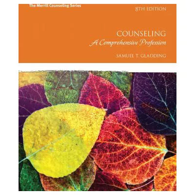 MyLab Counseling with Pearson eText -- Access Card -- for Counseling: A Comprehensive Profession