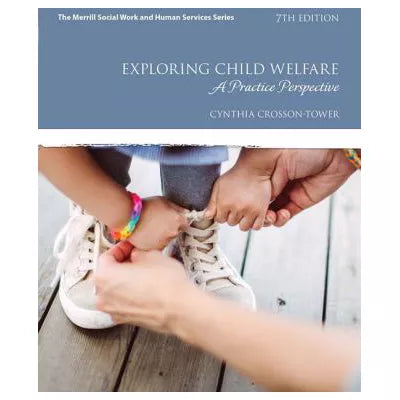 Exploring Child Welfare