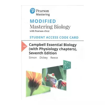 Mastering Biology with Pearson eText Access Code for Campbell Essential Biology (with Physiology chapters)