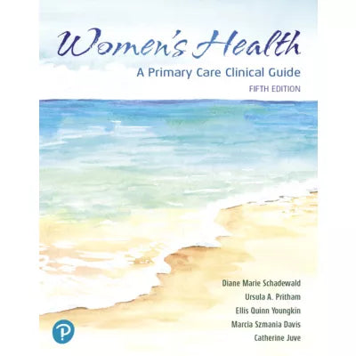 Women's Health : A Primary Care Clinical Guide