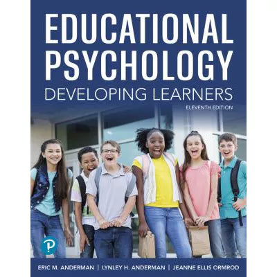 Educational Psychology : Developing Learners