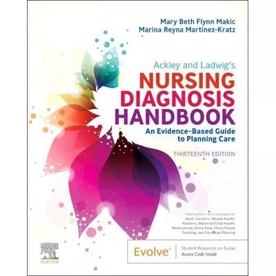Ackley and Ladwig's Nursing Diagnosis Handbook E-Book
