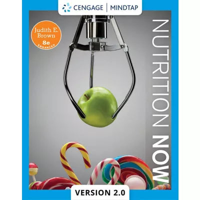 MindTap for Brown's Nutrition Now, Enhanced Edition, 1 term Instant Access