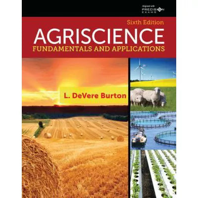 Agriscience Fundamentals and Applications Updated, Precision Exams Edition