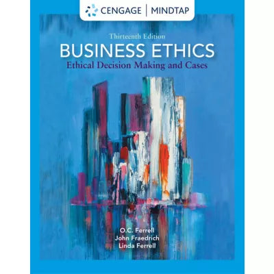 MindTap for Ferrell/Fraedrich/Ferrell's Business Ethics: Ethical Decision Making &amp; Cases, 1 term Instant Access