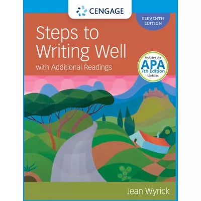 MindTap for Wyrick's Steps to Writing Well with Additional Readings, 2 terms Instant Access