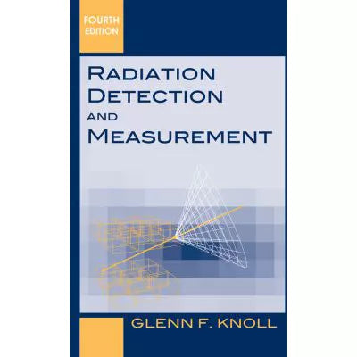 Radiation Detection &amp; Measurement