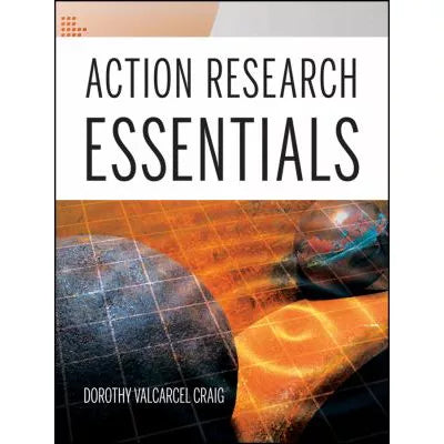 Action Research Essentials