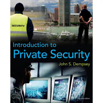Cengage Learning eBook, 1 term (6 months) Instant Access for Dempsey's Introduction to Private Security