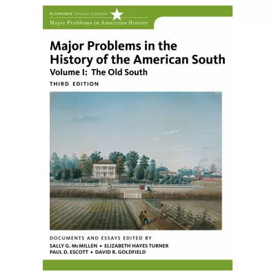 Major Problems in History of American South (V1)