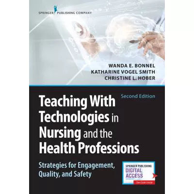 Teaching with Technologies in Nursing and the Health Professions