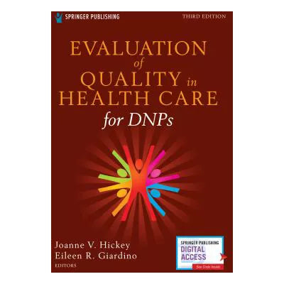 Evaluation of Quality in Health Care for DNPs