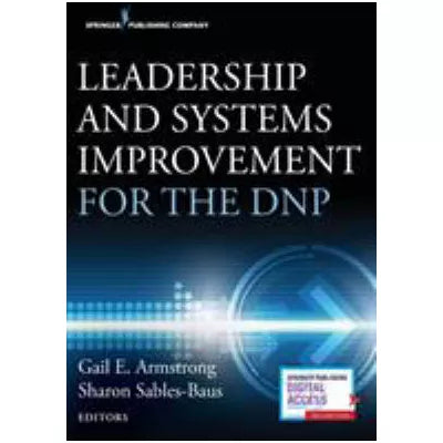 Leadership &amp; Systems Improvement for the DNP