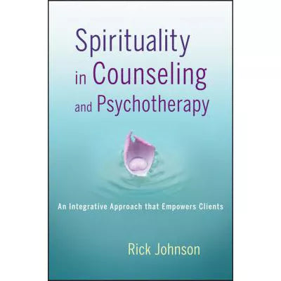 Spirituality in Counseling and Psychotherapy