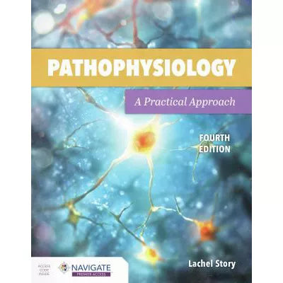 Pathophysiology: A Practical Approach