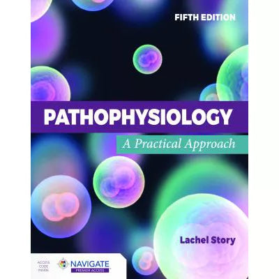 Pathophysiology: a Practical Approach