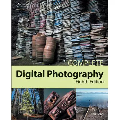 Complete Digital Photography