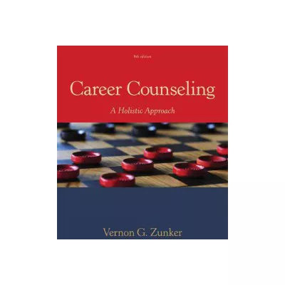 Career Counseling : A Holistic Approach