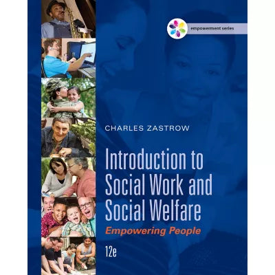 MindTap Social Work, 1 term (6 months) Instant Access for Zastrow's Empowerment Series: Introduction to Social Work and Social Welfare: Empowering People