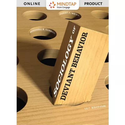 MindTap Sociology, 1 term (6 months) Instant Access, Enhanced for Clinard/Meier's Sociology of Deviant Behavior