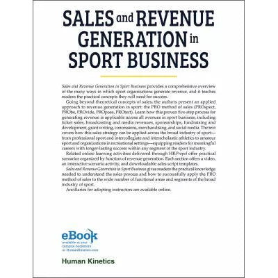Sales &amp; Revenue Generation in Sport Business, print book (w/HKPropel Access Card)