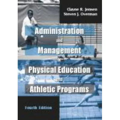 Administration &amp; Management of PE &amp; Athletic Programs