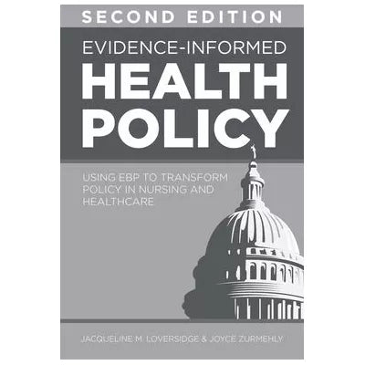 Evidence-Informed Health Policy
