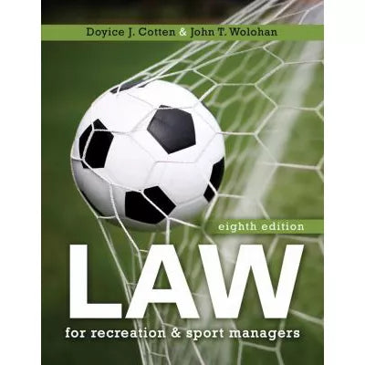 Law for Recreation &amp; Sport Managers